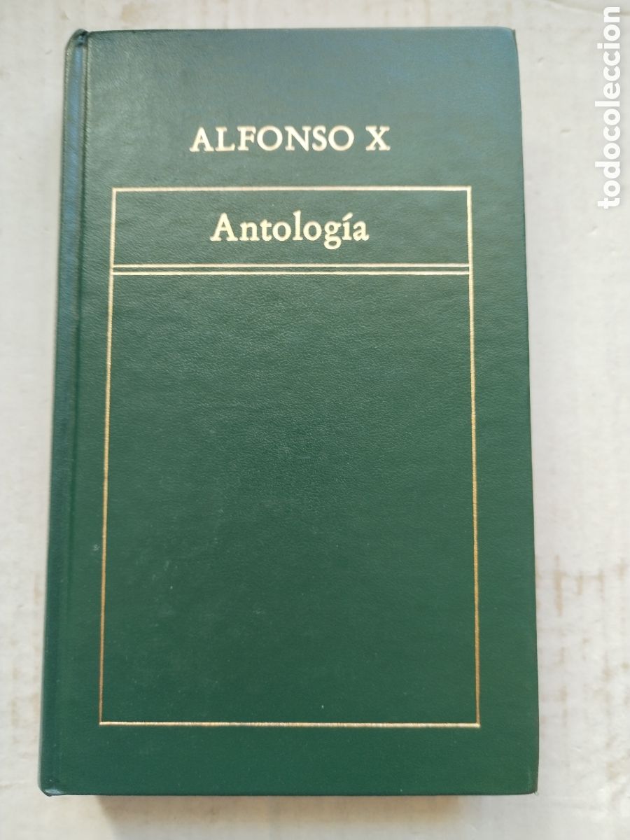 Libros de segunda mano: ANTOLOGIA/ALFONSO X.....