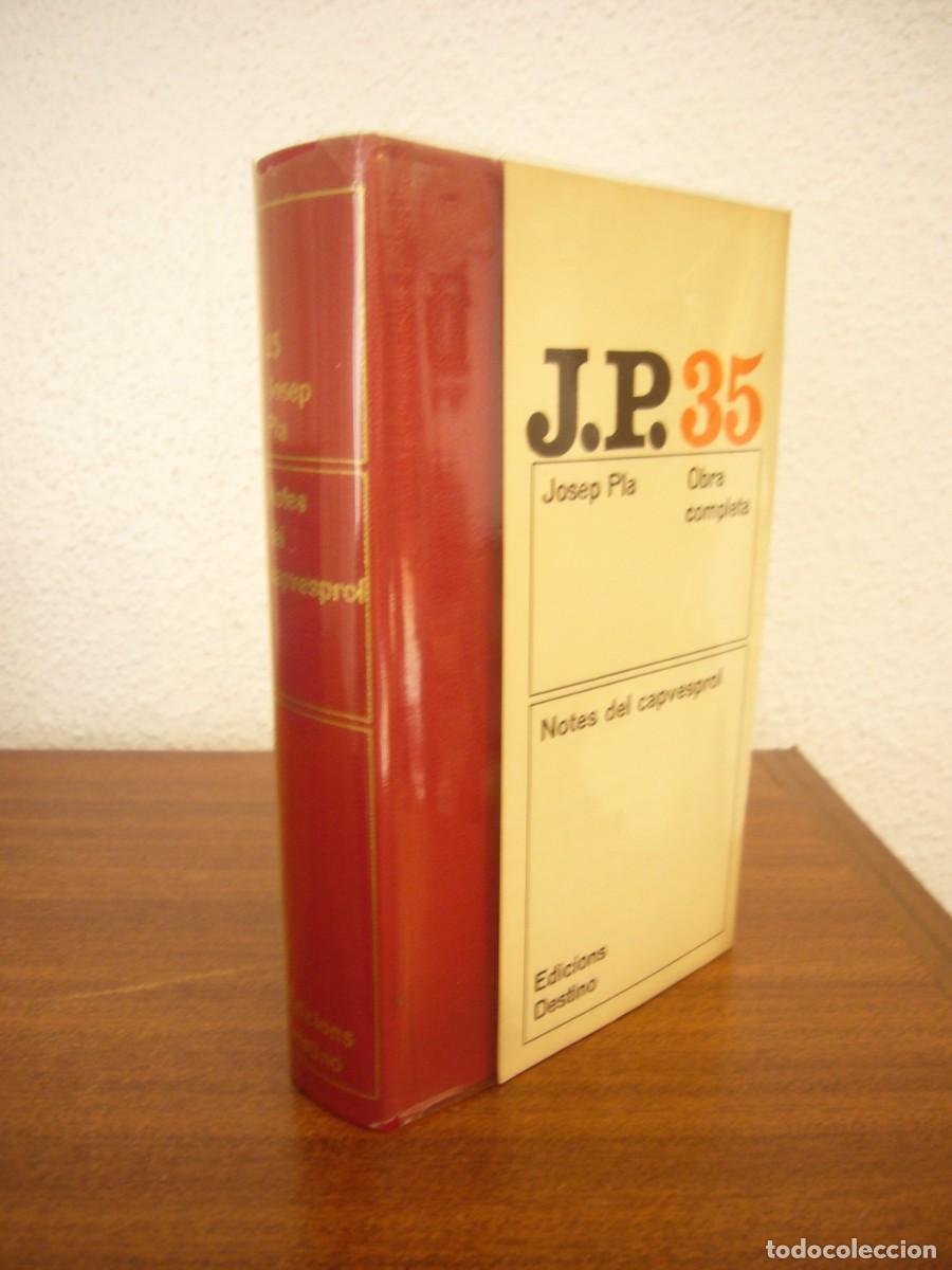 Libros de segunda mano: JOSEP PLA: OBRA COMPLETA, 35: NOTES DEL CAPVESPROL (DESTINO, 1979) PRIMERA EDICI&Oacute;. RAR.
