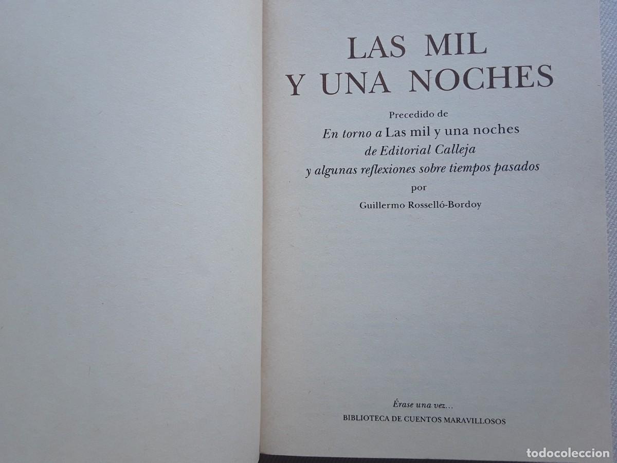 Libros de segunda mano: LAS MIL Y UNA NOCHES. CALLEJA - OLA&Ntilde;ETA EDITOR. - Foto 7