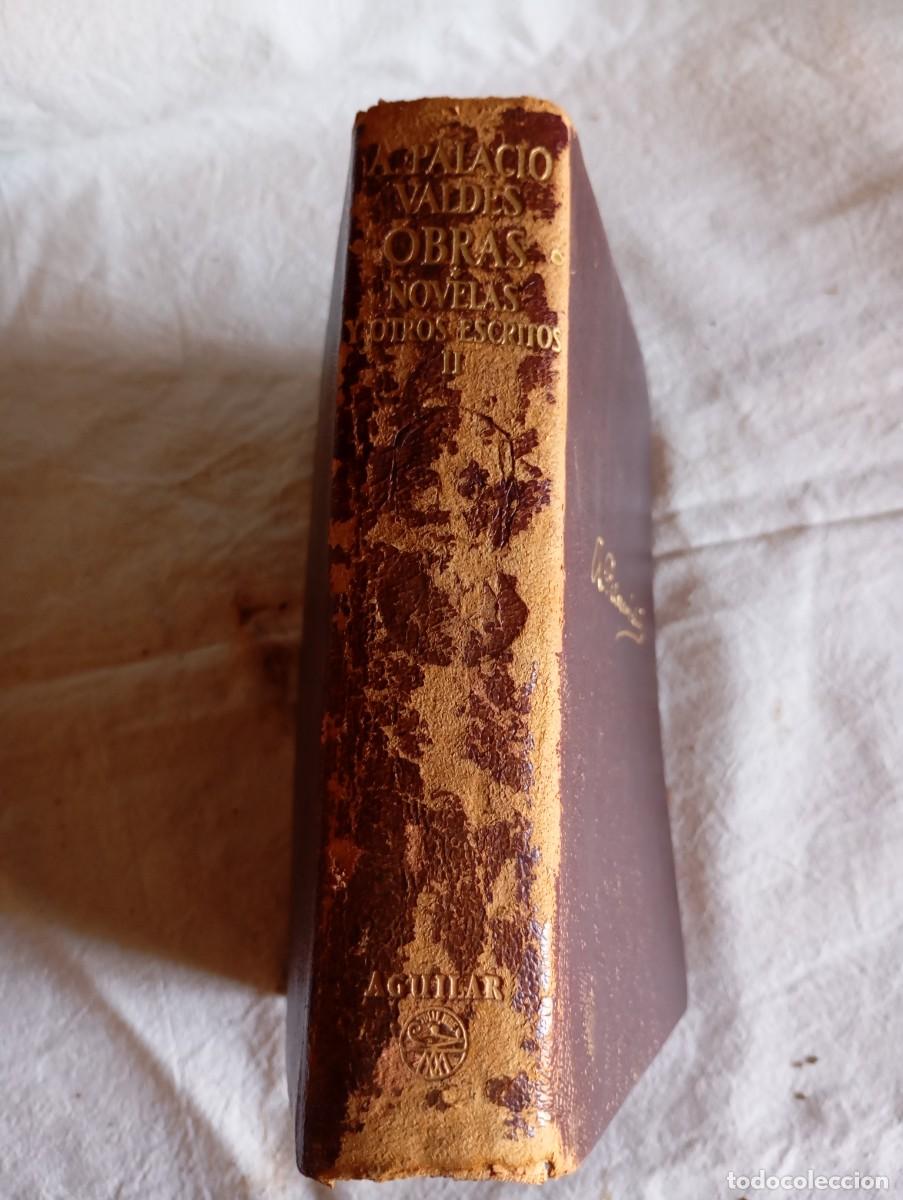 Libros de segunda mano: Armando Palacio Vald&eacute;s. Obras. Novelas y otros escritos. Volumen II de las obras completas. 1952