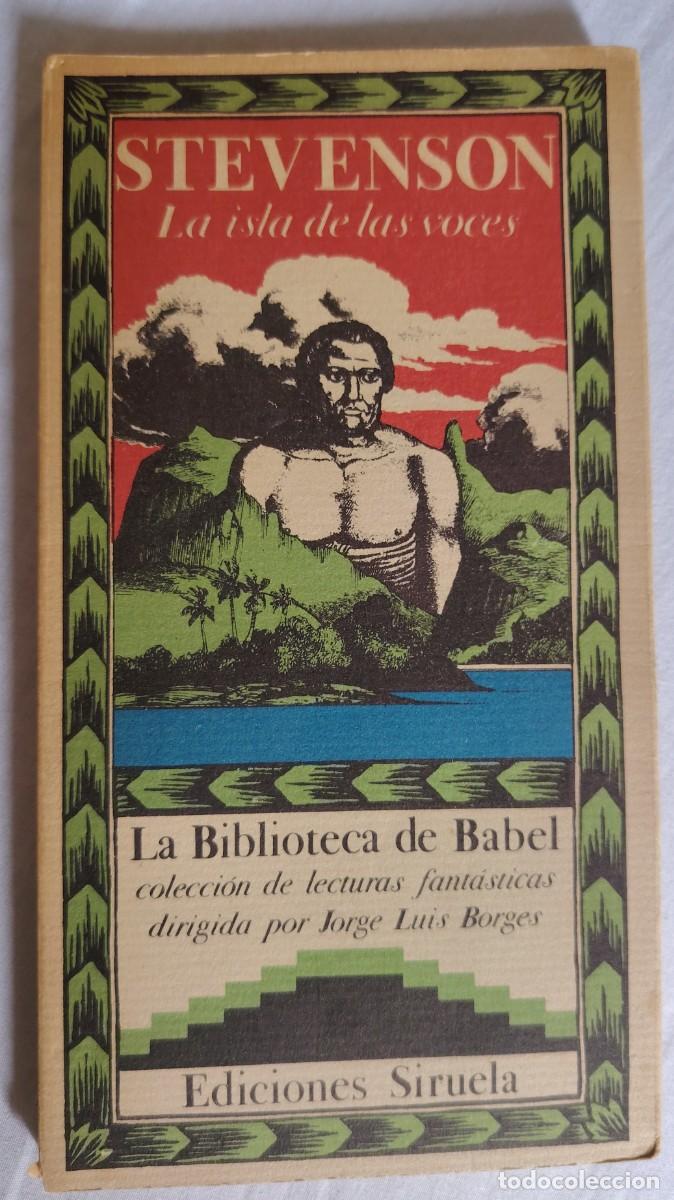 Libros de segunda mano: R. Louis Stevenson. La isla de las voces. Ed. Siruela 1987.