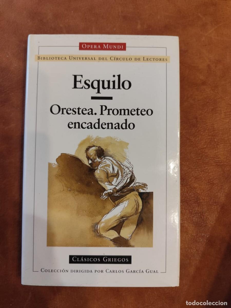 Libros de segunda mano: Esquilo. ORESTEA. PROMETEO ENCADENADO