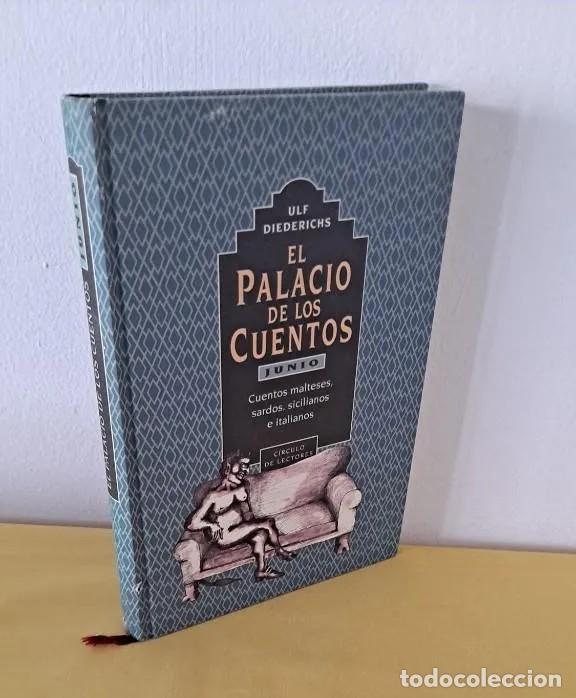Libros de segunda mano: ULF DIEDERICHS - EL PALACIO DE LOS CUENTOS (JUNIO) - CIRCULO DE LECTORES 1996 - Foto 1