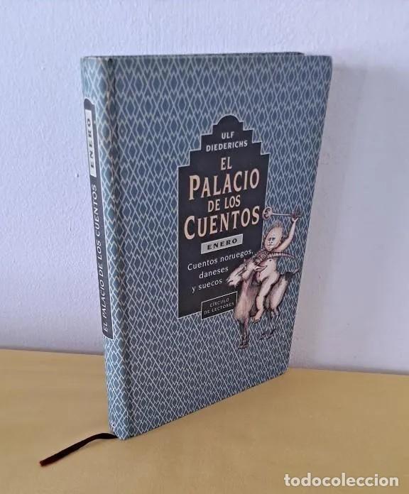 Libros de segunda mano: ULF DIEDERICHS - EL PALACIO DE LOS CUENTOS (ENERO) - CIRCULO DE LECTORES 1996 - Foto 8