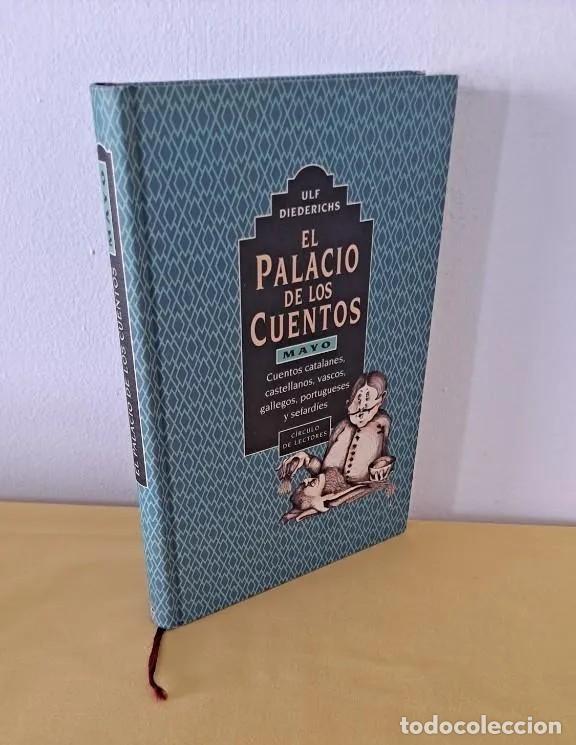 Libros de segunda mano: ULF DIEDERICHS - EL PALACIO DE LOS CUENTOS (MAYO) - CIRCULO DE LECTORES 1996 - Foto 1