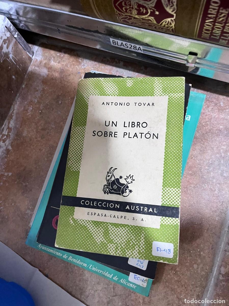 Libros de segunda mano: BLAS28A ANTONIO TOVAR a UN LIBRO SOBRE PLAT&Oacute;N COLECCION AUSTRAL ESPASA.CALPE, S. A.