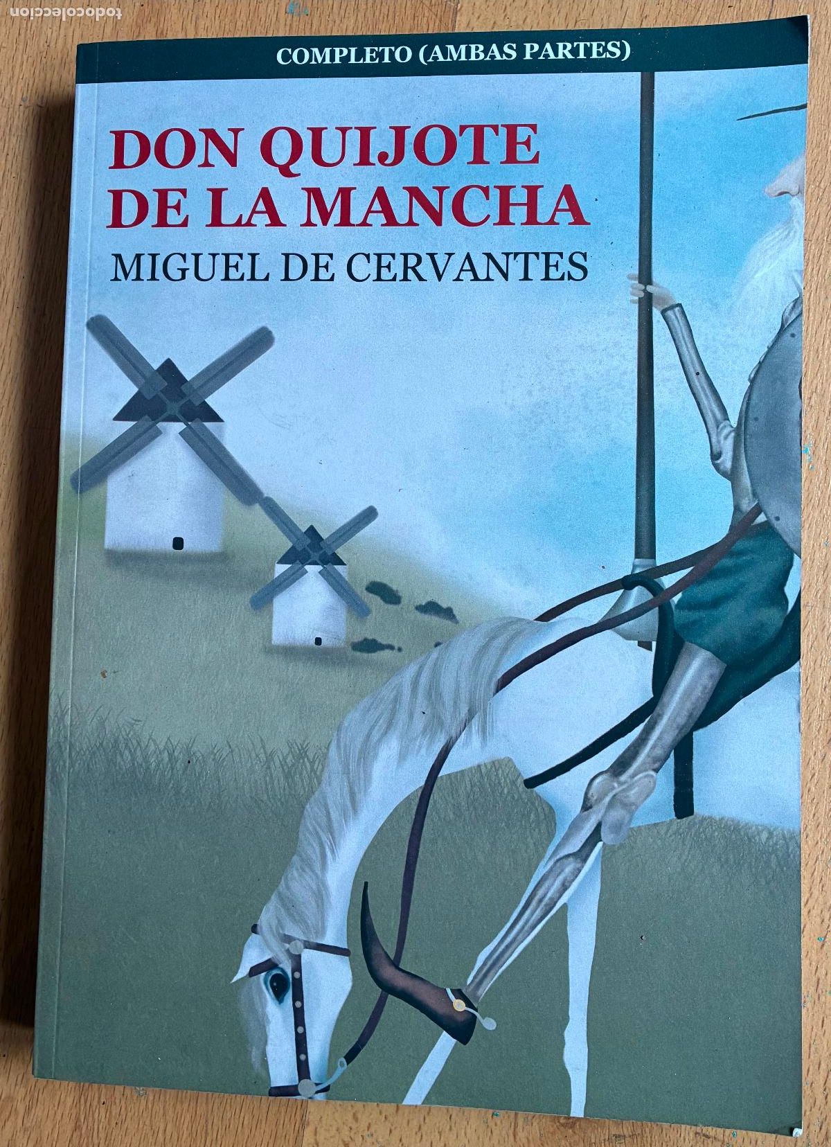 Libros de segunda mano: DON QUIJOTE DE LA MANCHA, MIGUEL DE CERVANTES, Completo ambas partes