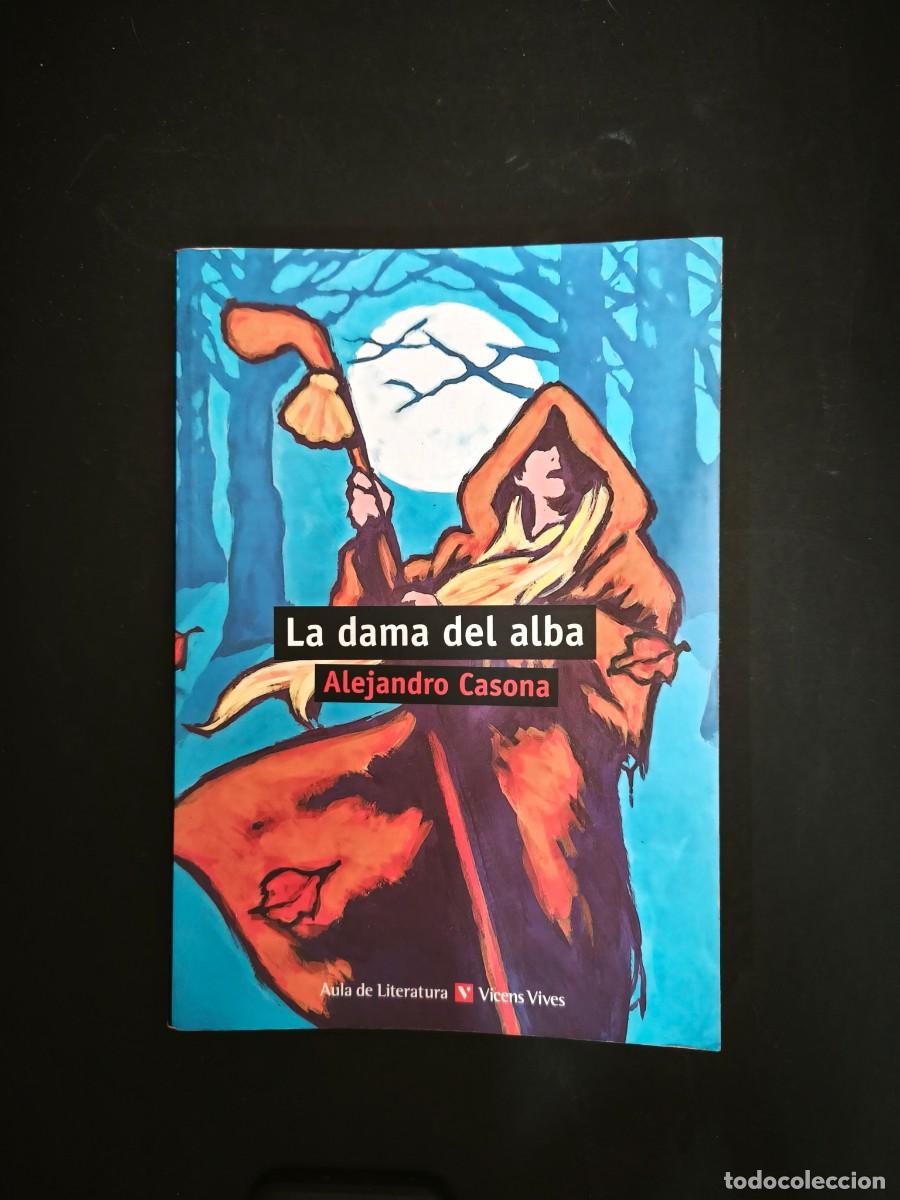 Libros de segunda mano: La dama del alba - Alejandro Casona