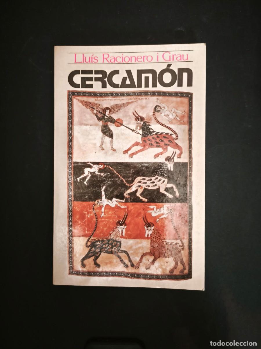 Libros de segunda mano: Cercam&oacute;n - Llu&iacute;s Racionero i Grau - Foto 1