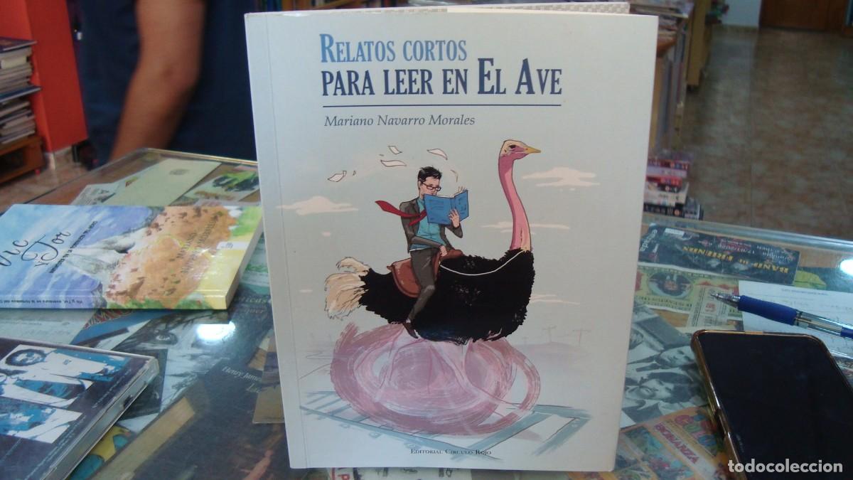 Libros de segunda mano: Relatos cortos para leer en &ldquo;El Ave&rdquo; Mariano Navarro Morales. Almer&iacute;a