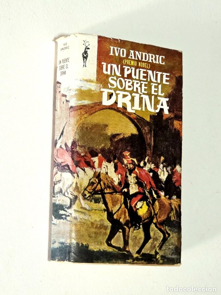 Libros de segunda mano: UN PUENTE SOBRE EL DRINA - ANDRIC, Ivo