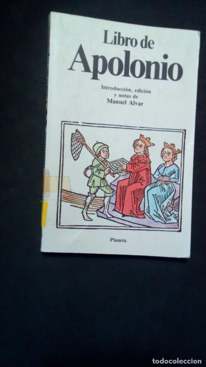 Libros de segunda mano: LIBRO DE APOLONIO-AN&Oacute;NIMO-INTRODUCCI&Oacute;N, EDICI&Oacute;N Y NOTAS DE MANUEL ALVAR-PLANETA