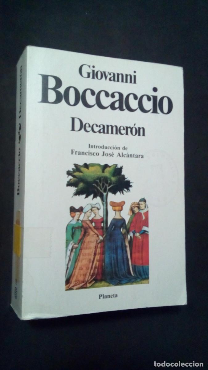 Libros de segunda mano: GIOVANNI BOCCACCIO-DECAMER&Oacute;N-INTRODUCCI&Oacute;N DE FRANCISCO JOS&Eacute; ALC&Aacute;NTARA-PLANETA
