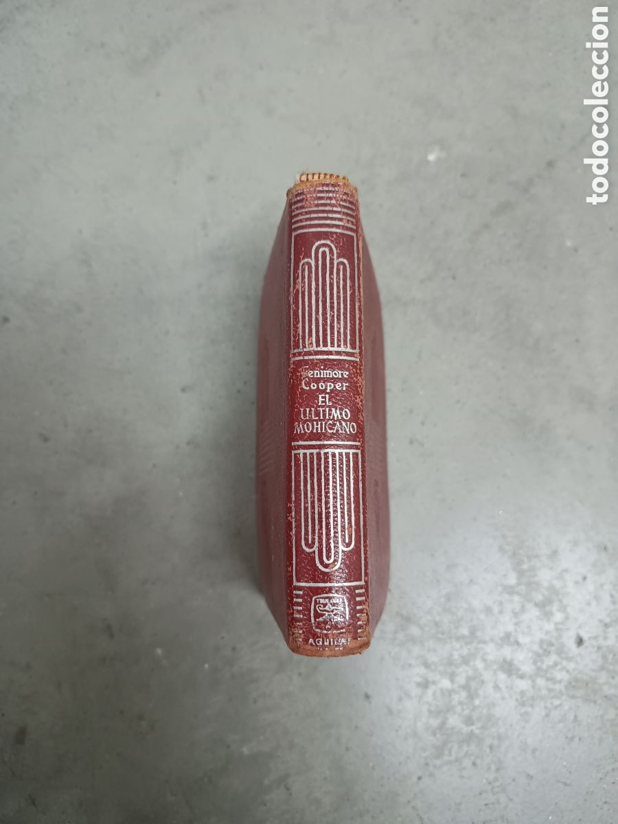 Libros de segunda mano: EL &Uacute;LTIMO DE LOS MOHICANOS - JAMES FENIMORE COOPER - AGUILAR - CRISOL N&deg; 273 - 1962