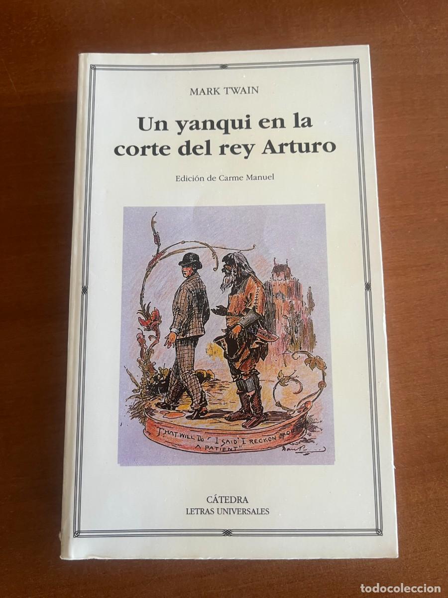 Libros de segunda mano: Un yanqui en la corte del rey Arturo