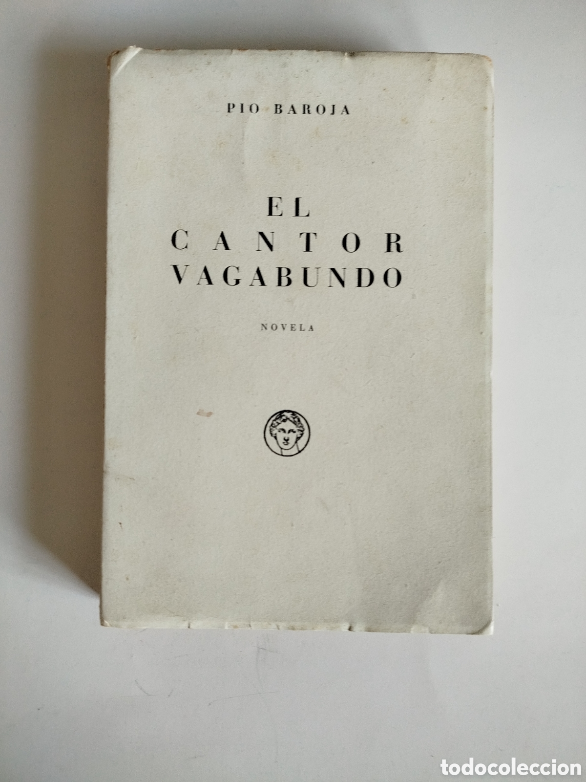 Libros de segunda mano: PIO BAROJA. EL CANTOR VAGABUNDO. SATURNALES. PRIMERA EDICI&Oacute;N. BIBLIOTECA NUEVA. MADRID 1950