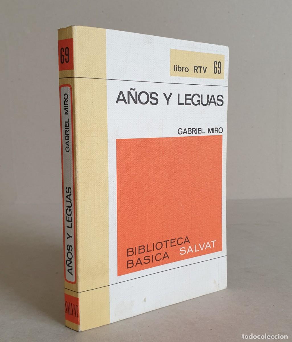 Libros de segunda mano: A&ntilde;os y leguas. Gabriel Mir&oacute;. Biblioteca b&aacute;sica Salvat. Libro RTV. 69.