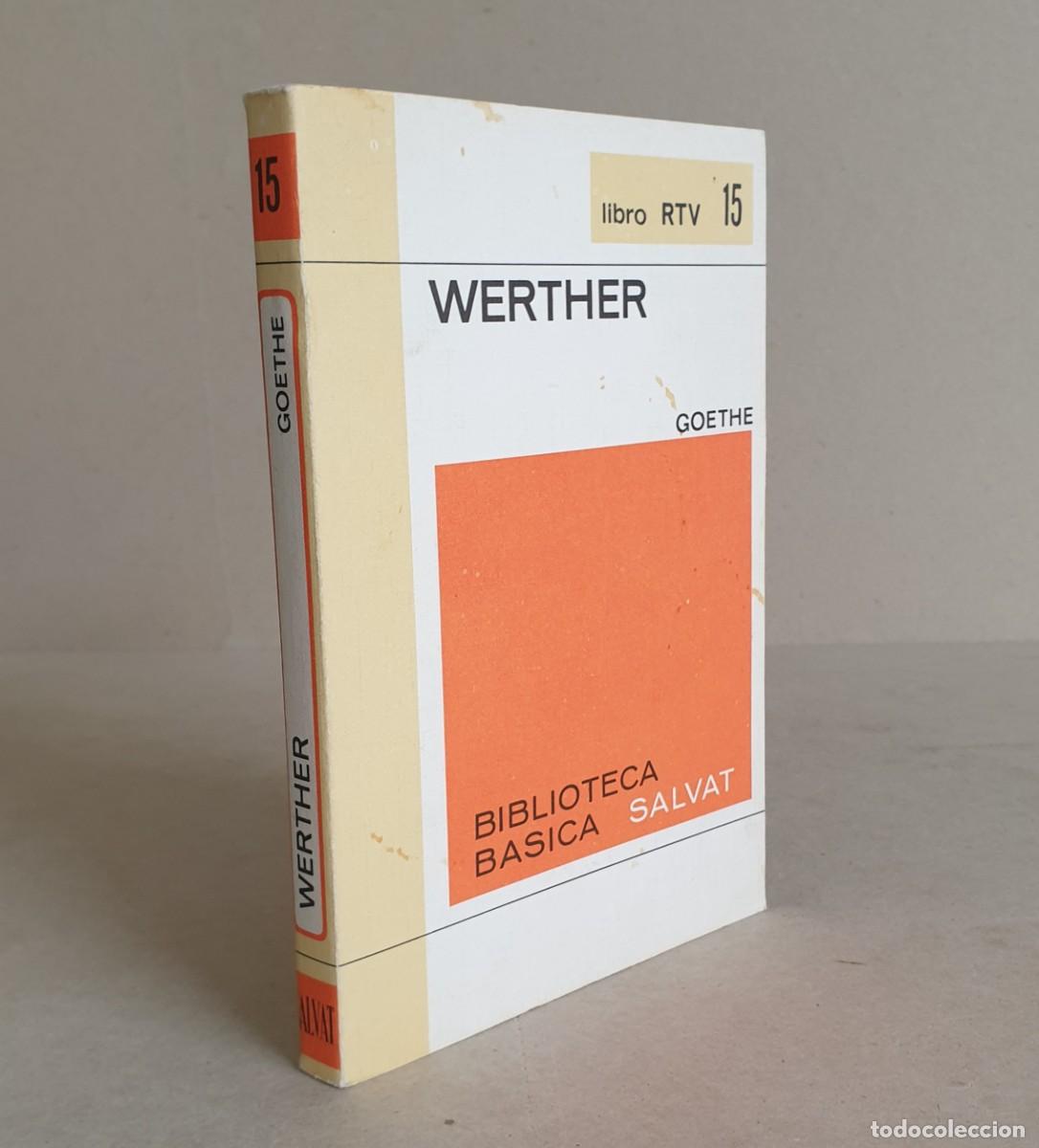 Libros de segunda mano: Werther. Goethe. Biblioteca b&aacute;sica Salvat. Libro RTV. 15.