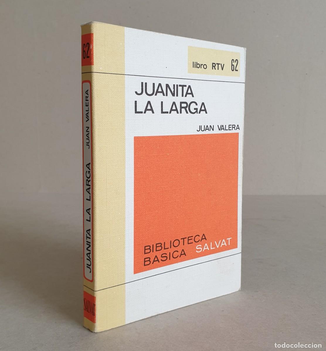Libros de segunda mano: Juanita la Larga. Juan Varela. Biblioteca b&aacute;sica Salvat. Libro RTV. 62.