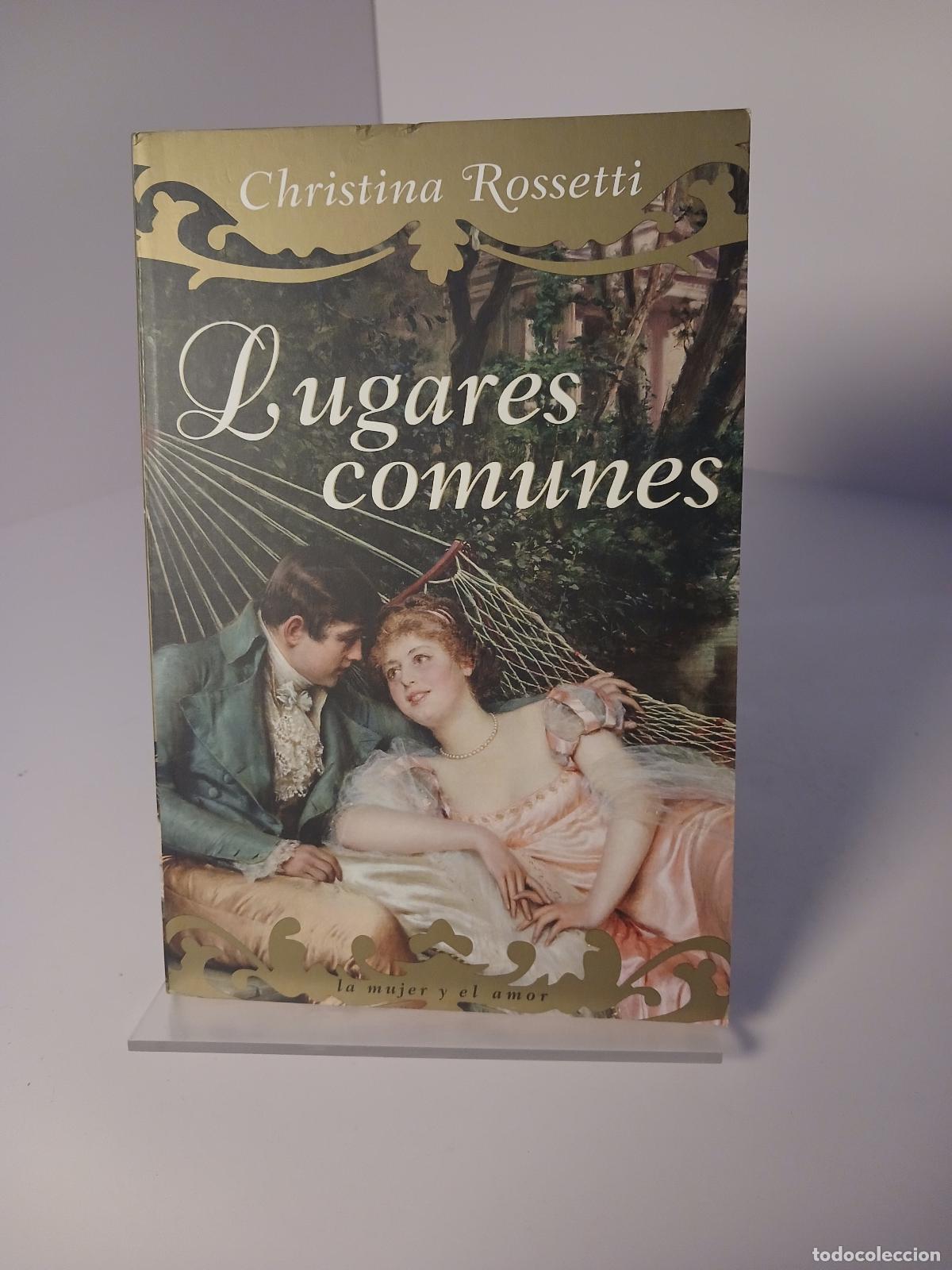 Libros de segunda mano: Lugares comunes - Christina Georgina Rossetti