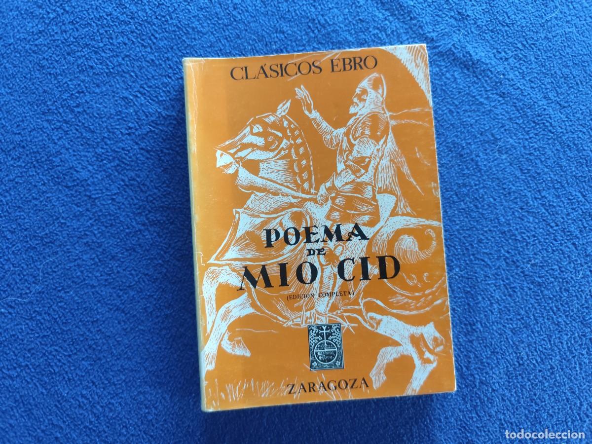 Libros de segunda mano: Poema de M&iacute;o Cid AN&Oacute;NIMO Editorial Ebro Zaragoza 1979 Serie Cl&aacute;sicos Espa&ntilde;oles