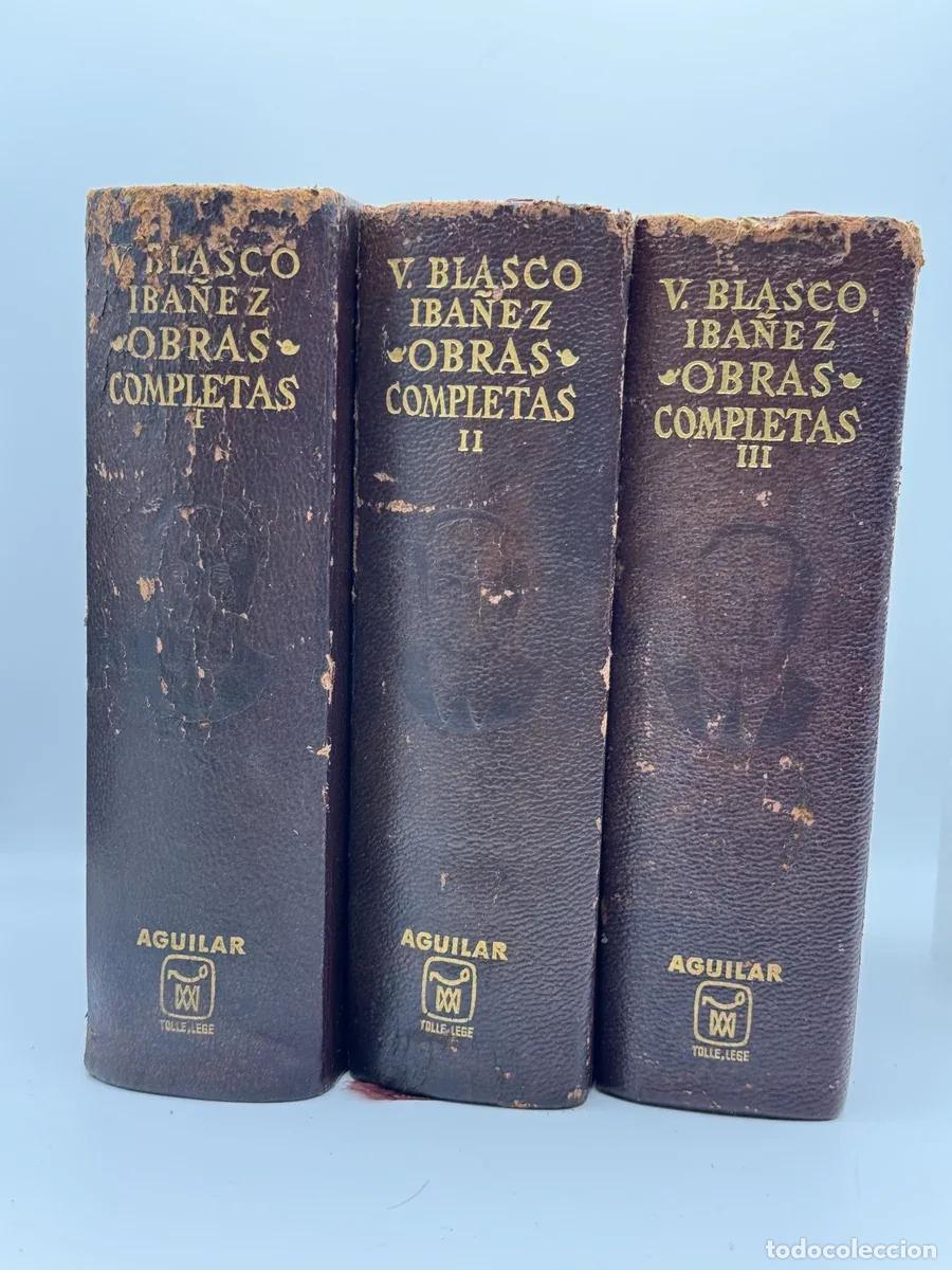 Libros de segunda mano: Obras completas - V. Blasco Ib&aacute;&ntilde;ez
