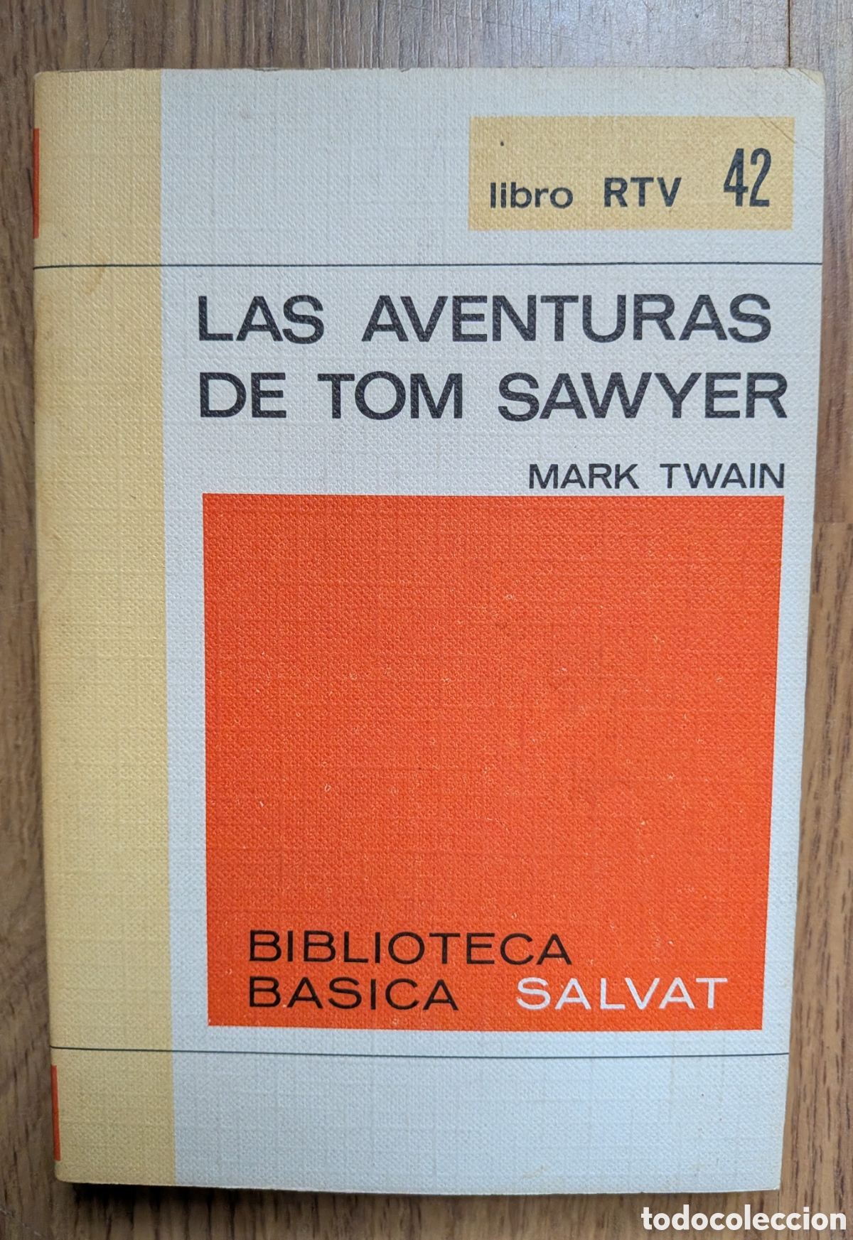 Libros de segunda mano: LAS AVENTURAS DE TOM SAWYER - Mark Twain/ libro RTV 42
