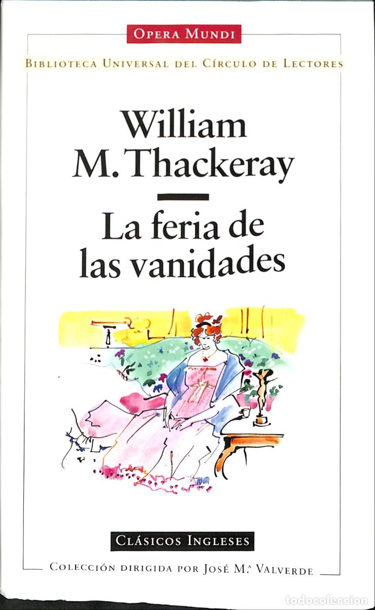 Libros de segunda mano: La feria de las vanidades Thackeray, William Makepeace - Foto 1