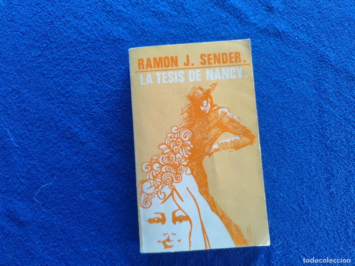 Libros de segunda mano: La Tesis de Nancy Ram&oacute;n J. Sender Editorial Magisterio Espa&ntilde;ol 1969 Serie Literatura Espa&ntilde;ola.