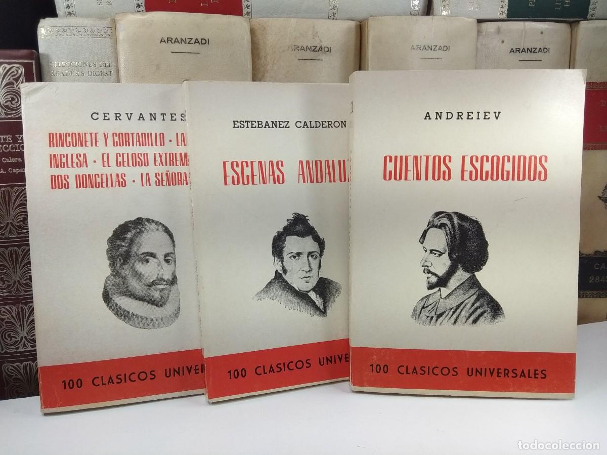 Libros de segunda mano: Lote Colecci&oacute;n 100 Cl&aacute;sicos Universales. CUENTOS ESCOGIDOS, ESCENAS ANDALUZAS, CERVANTES