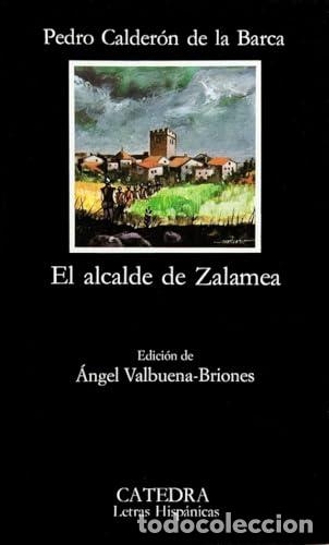 Libros de segunda mano: El alcalde de Zalamea - Calder&oacute;n de la Barca, Pedro