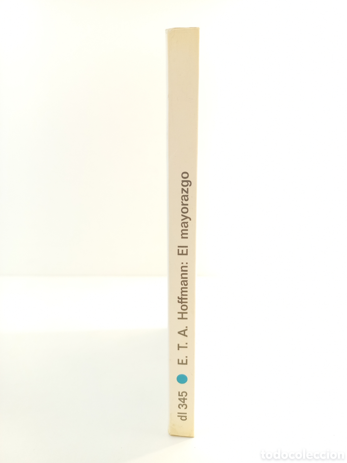 Libros de segunda mano: El Mayorazgo. E.T.A. Hoffmann. Destino, 1994. - Foto 2