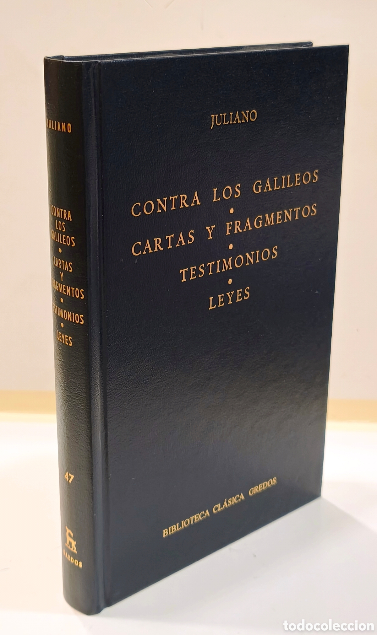 Libros de segunda mano: JULIANO Contra los galileos Gredos Cl&aacute;sica n&ordm;47