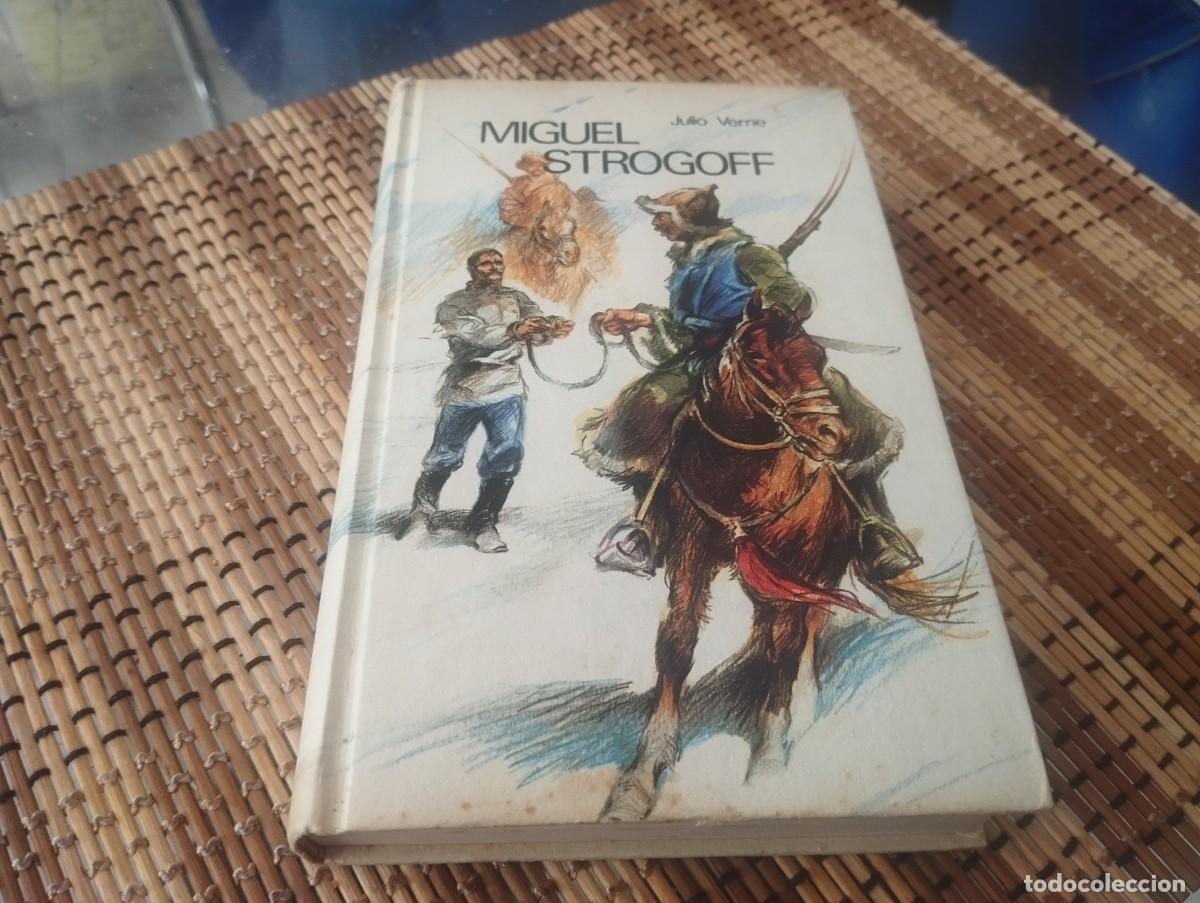 Libros de segunda mano: Miguel Strogoff. Julio Verne. C&iacute;rculo de lectores, 1973. Ballestar. Ilustrado.