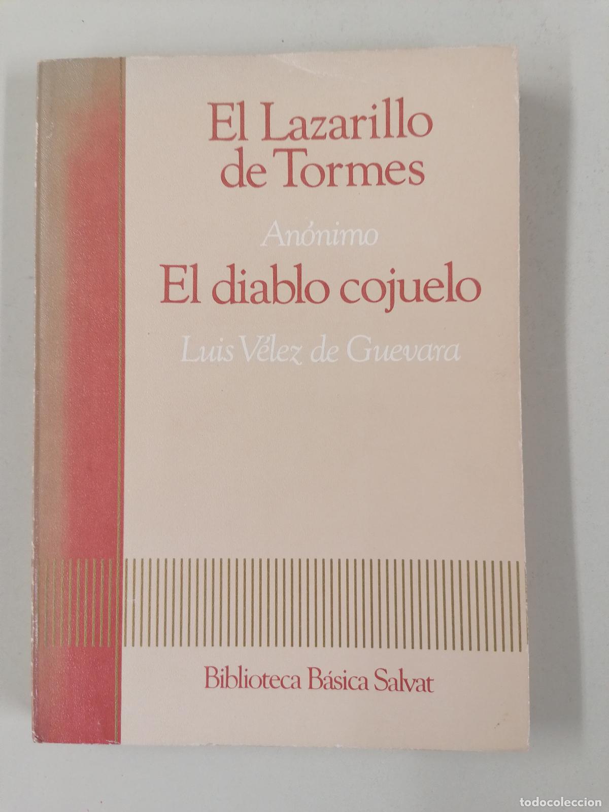 Libros de segunda mano: LAZARILLO DE TORMES/EL DIABLO COJUELO - LUIS VELES DE GUEVARA - BIBLIOTECA SALVAT