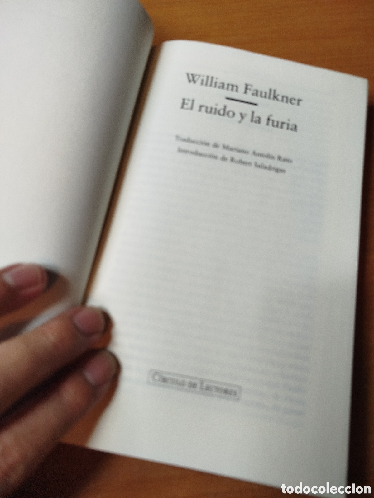 Libros de segunda mano: El ruido y la furia. William faulkner.