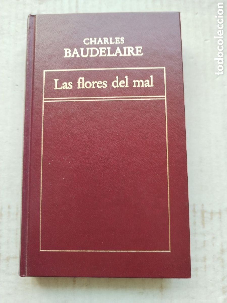 Libros de segunda mano: LAS FLORES DEL MAL/CHARLES BAUDELAIRE
