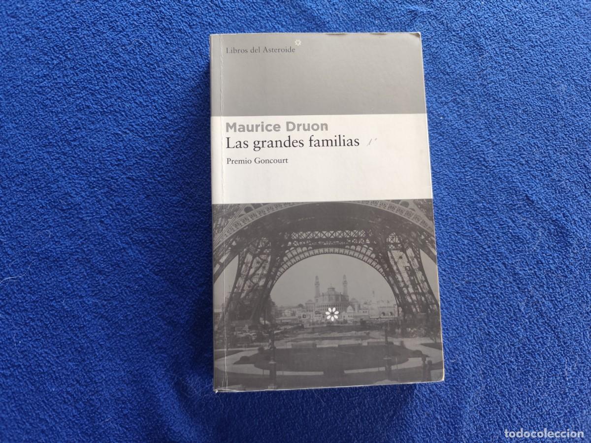 Libros de segunda mano: Las Grandes Familias Maurice Druon Ed. Libros del Asteroide 2009