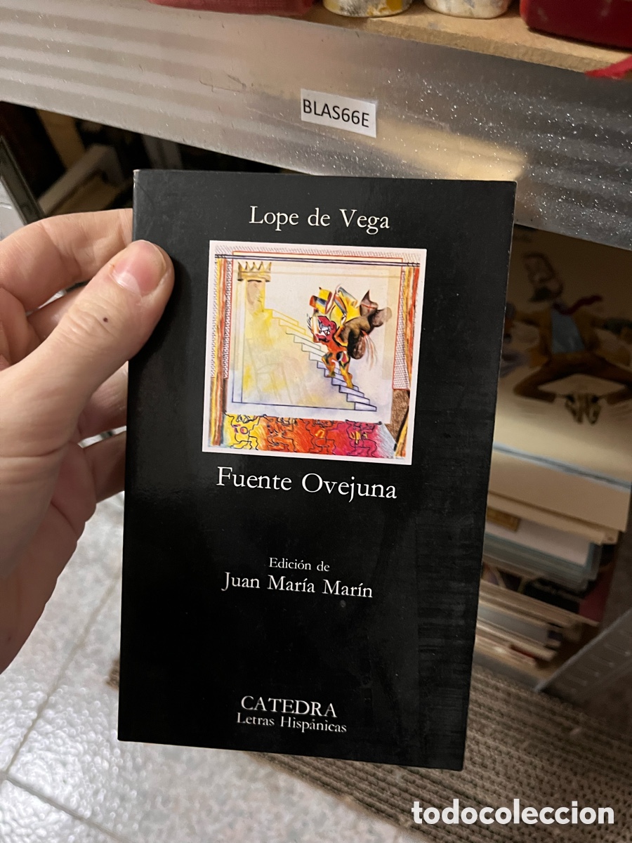 Libros de segunda mano: BLAS66E Lope de Vega Fuente Ovejuna Edici&oacute;n de Juan Mar&iacute;a Mar&iacute;n CATEDRA