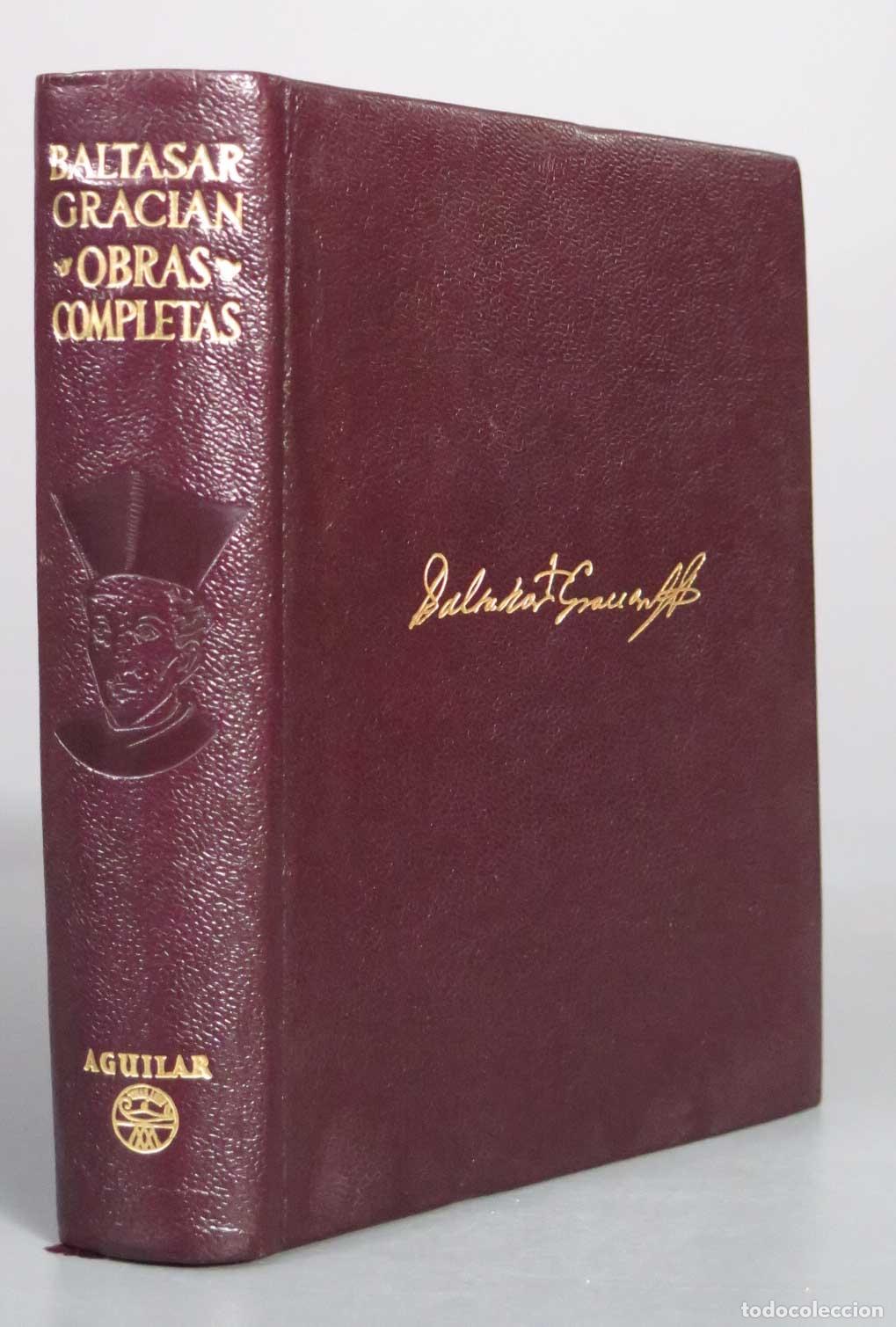 Libros de segunda mano: Obras completas - Baltasar Graci&aacute;n - Aguilar