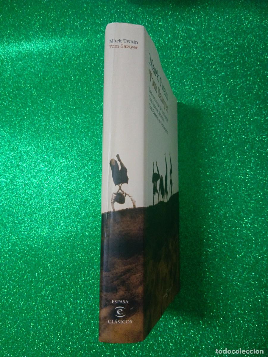 Libros de segunda mano: TOM SAWYER MARK TWAIN ESPASA CLASICOS - Foto 4