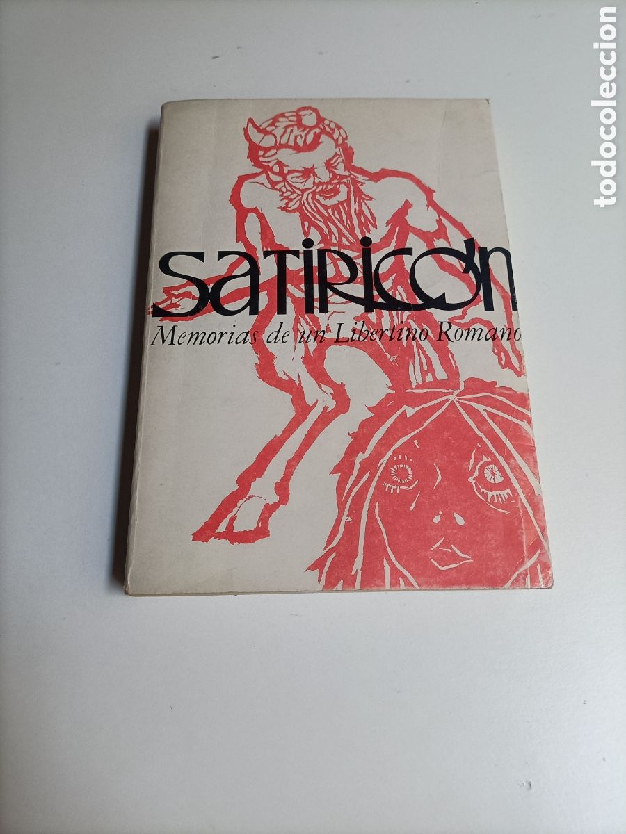 Libros de segunda mano: Tito Pretonio. Satiric&oacute;n. Memorias de un libertino romano