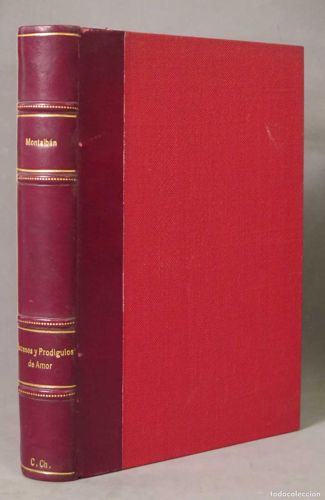Libros de segunda mano: Sucesos y prodigios de amor - Juan P&eacute;rez de Montalb&aacute;n - Sociedad de Bibli&oacute;filos Espa&ntilde;oles