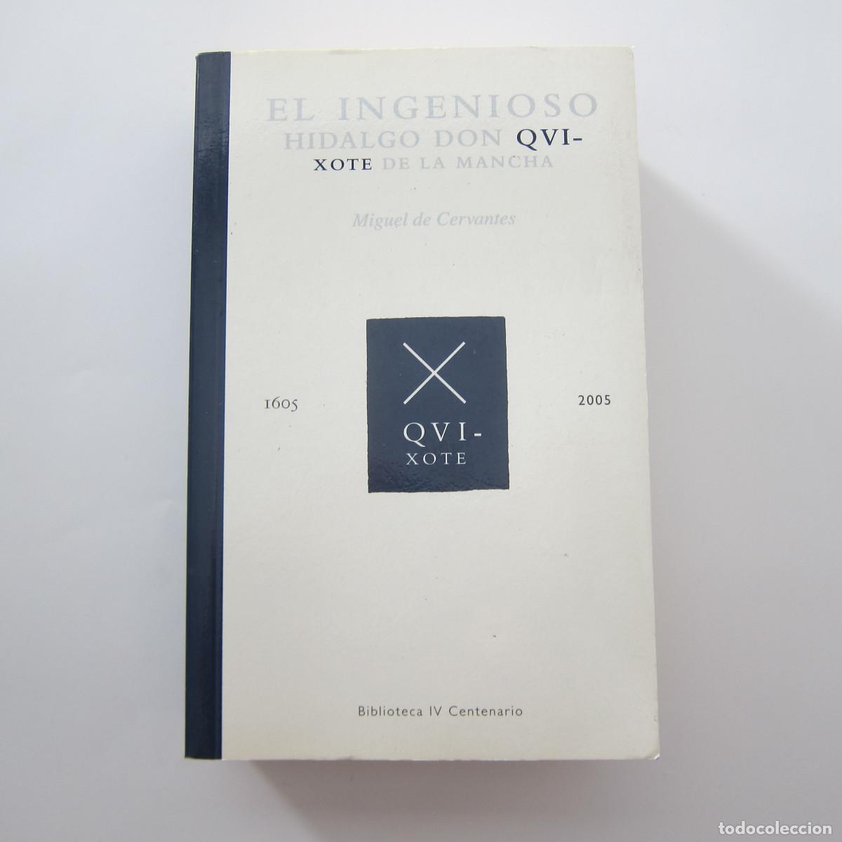 Libros de segunda mano: DON QUIJOTE DE LA MANCHA - CERVANTES (JOSE LUIS P&Eacute;REZ L&Oacute;PEZ) NOVELA