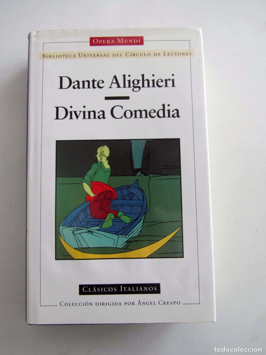 Libros de segunda mano: Divina comedia. Dante Alighieri. Circulo de lectores, Opera Mundi, Cl&aacute;sicos italianos. Angel Crespo
