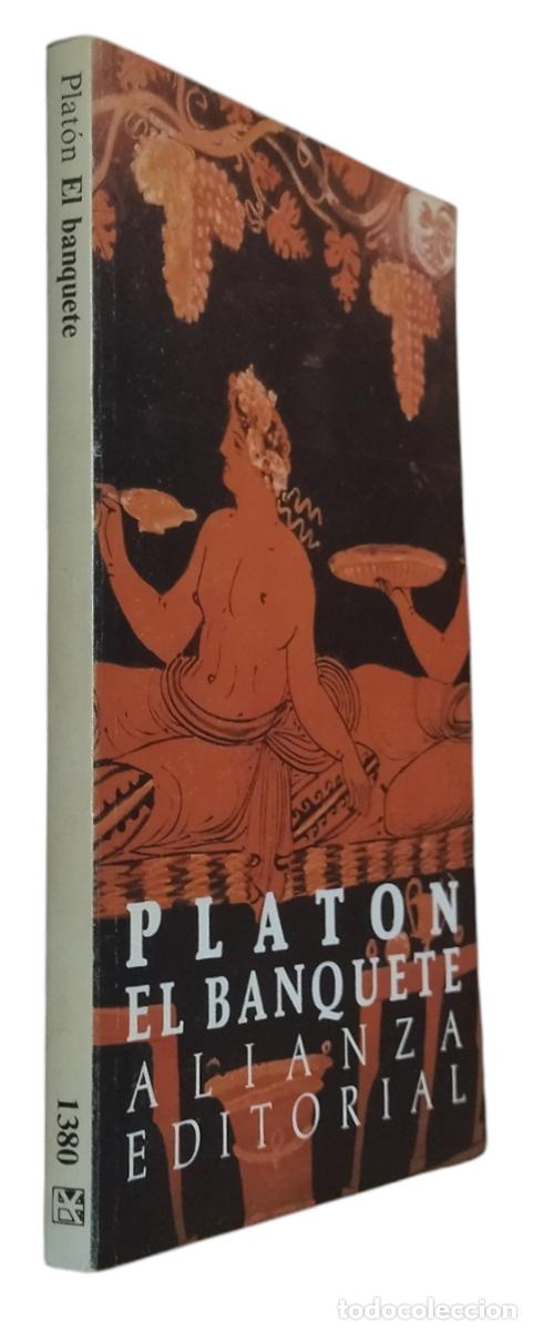 Libros de segunda mano: PLATON / EL BANQUETE. ALIANZA EDITORIAL 1995. EXCELENTE ESTADO.