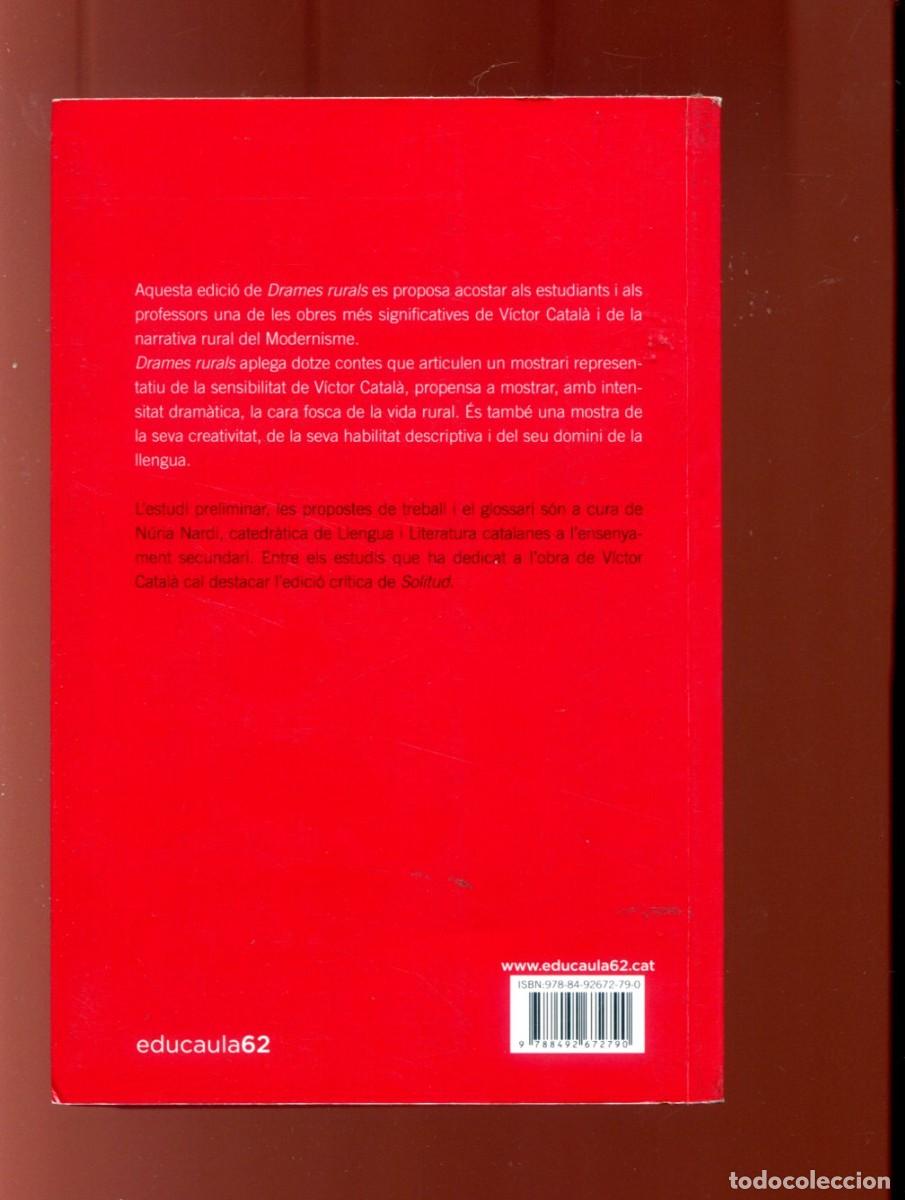 Libros de segunda mano: V&iacute;ctor Catal&agrave;. Drames rurals. ed. 62. 2012 - Foto 2