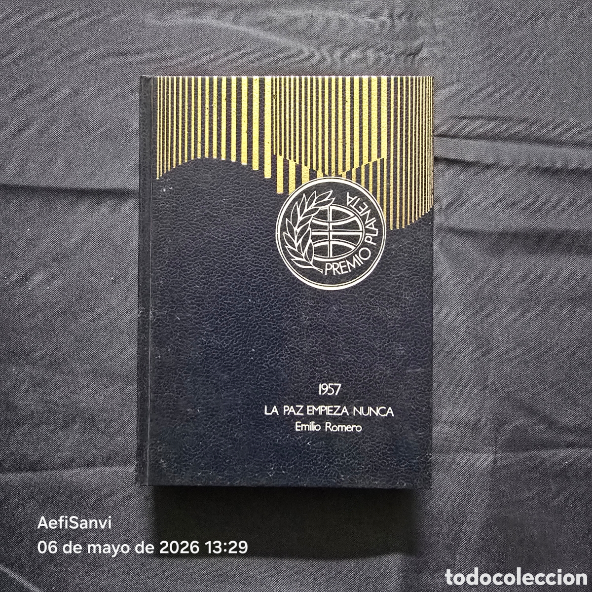 Libros de segunda mano: LA PAZ EMPIEZA NUNCA (EMILIO ROMERO) (PREMIO PLANETA 1957)