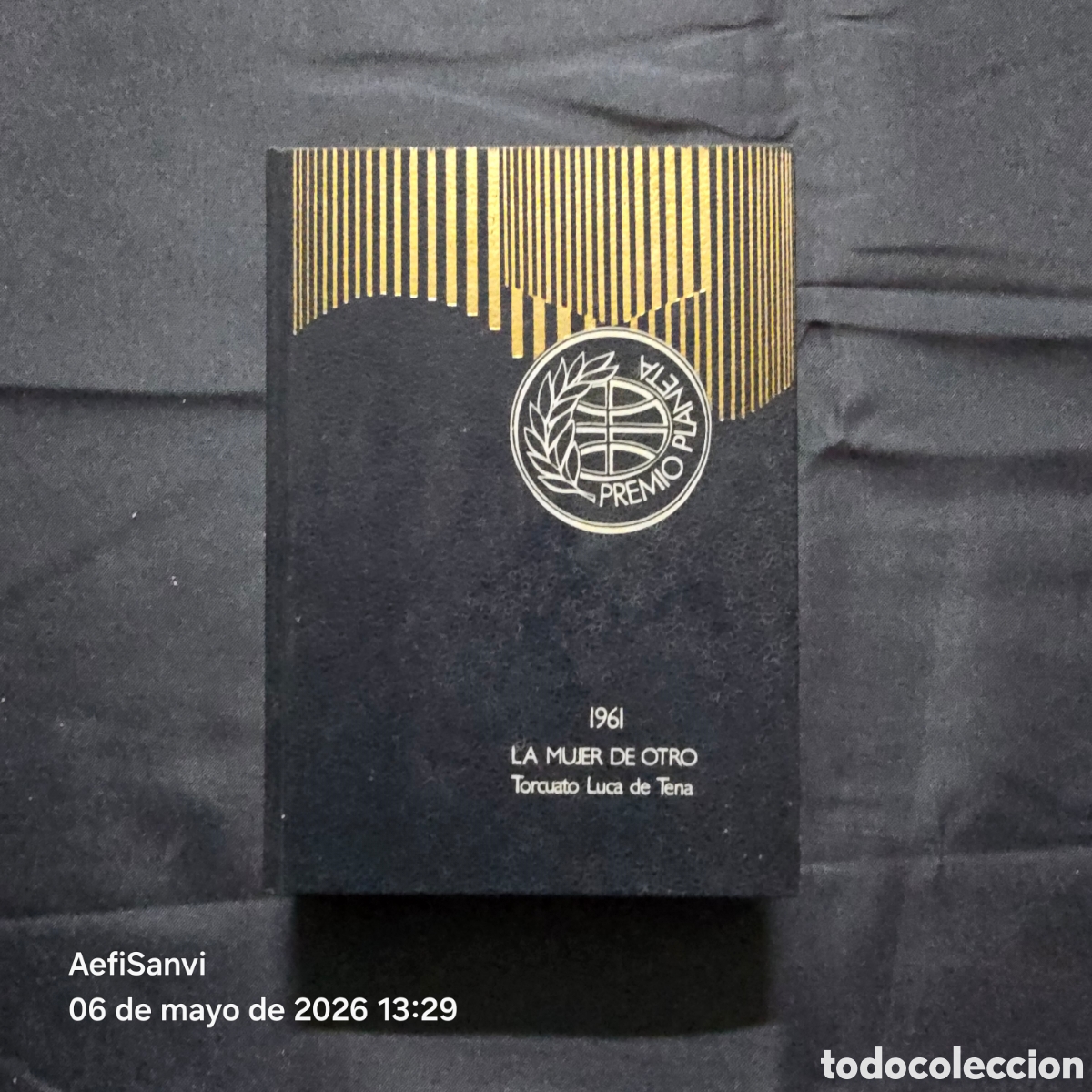Libros de segunda mano: LA MUJER DE OTRO (TORCUATO LUCA DE TENA) (PREMIO PLANETA 1961)