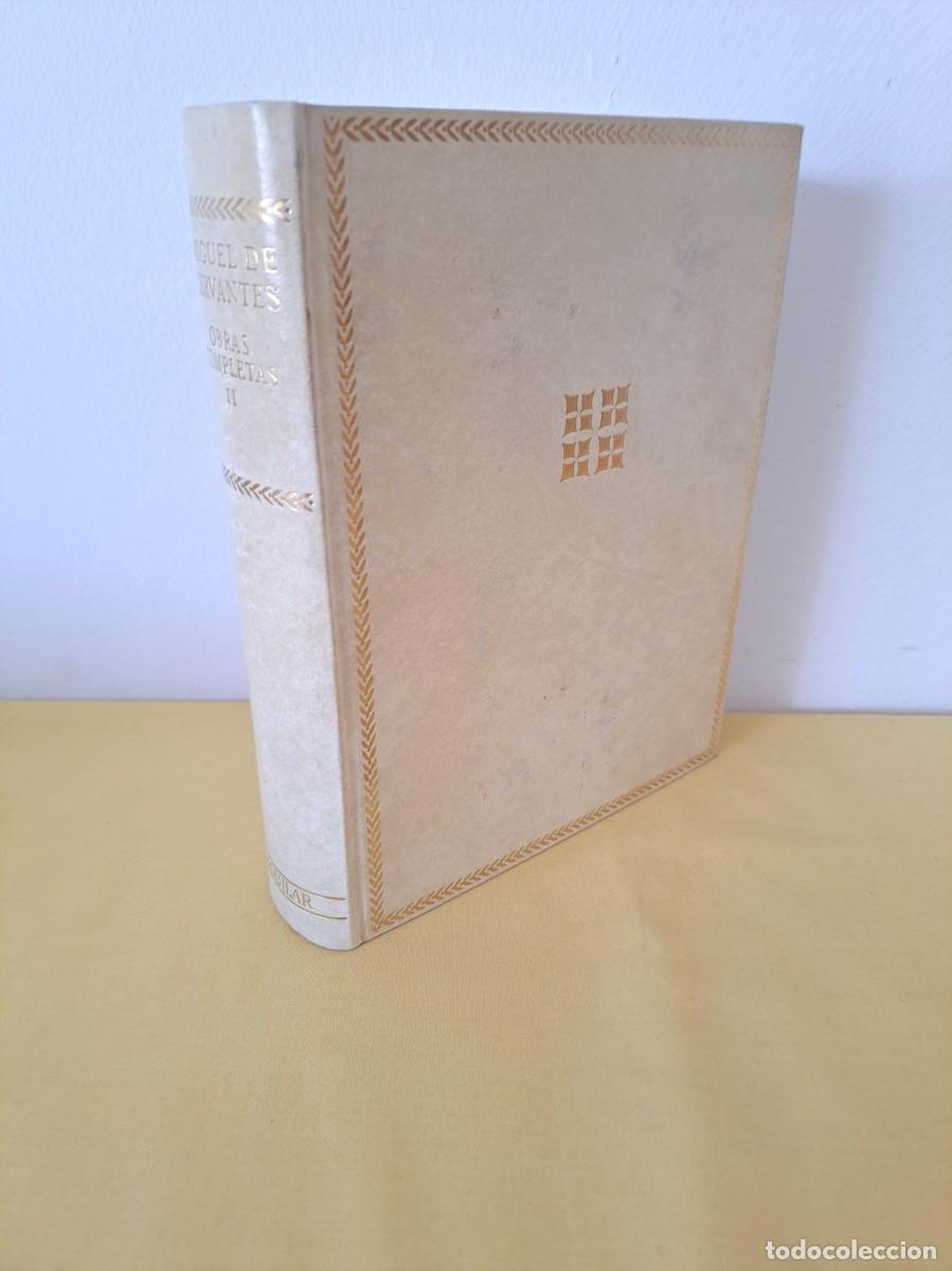 Libros de segunda mano: MIGUEL DE CERVANTES - OBRAS COMPLETAS II - AGUILAR DECIMOSEPTIMA EDICION 1970